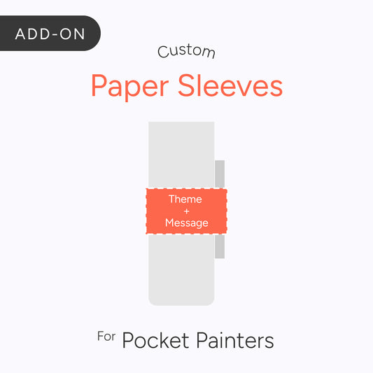 Custom Paper Sleeves for Pocket Painters