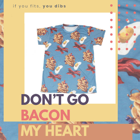 Don't Go Bacon My Heart Beach T-shirt