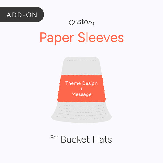 [Bulk Bucket Hats] Custom Paper Sleeves